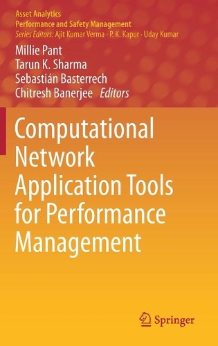 Computational Network Application Tools for Performance Management: (Asset Analytics)