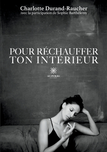 Pour réchauffer ton intérieur