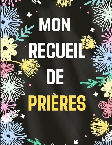 Mon Recueil de Prières