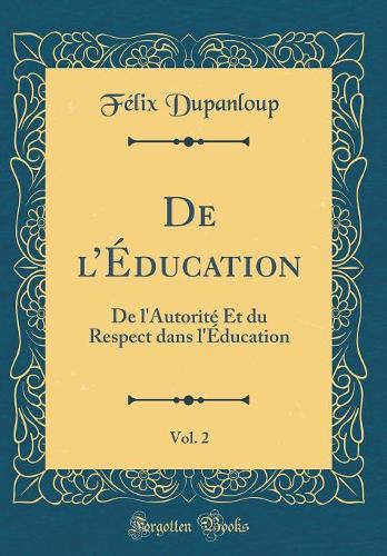 de l'Éducation, Vol. 2