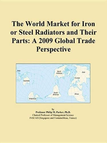 The World Market for Iron or Steel Radiators and Their Parts