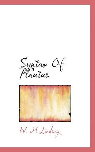 Syntax of Plautus