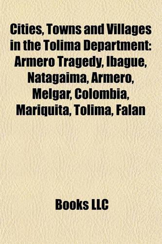 Cities, Towns and Villages in the Tolima Department