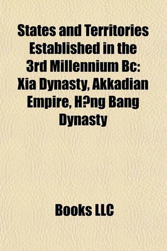 States and Territories Established in the 3rd Millennium BC
