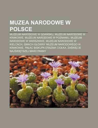 Muzea Narodowe W Polsce
