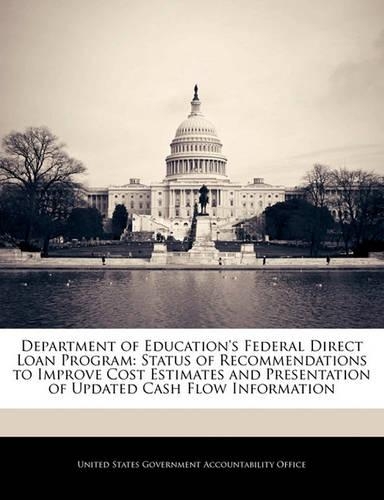 Department of Education's Federal Direct Loan Program