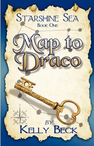 Starshine Sea: Book One: Map to Draco(Starshine Sea)