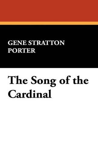 The Song of the Cardinal: (English)