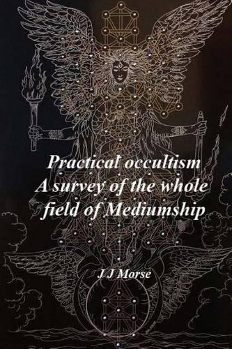 Practical Occultism