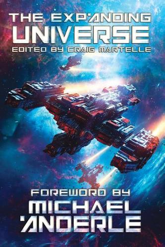 The Expanding Universe: An Exploration of the Science Fiction Genre(1 Scifi Anthology)
