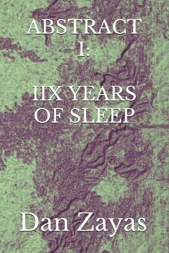 Abstract I: : 8 years of sleep
