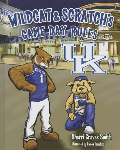 Wildcat & Scratch's Game Day Rules