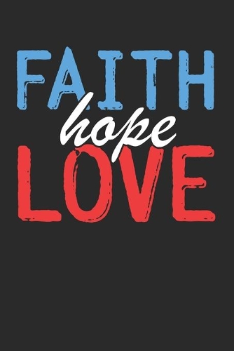 Faith Love Hope