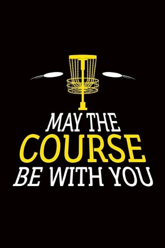 May The Course Be With You