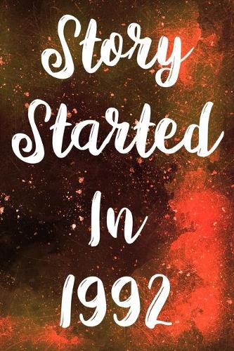 Story Started In 1992: The perfect gift for a birthday - unique personalised year of birth journal!