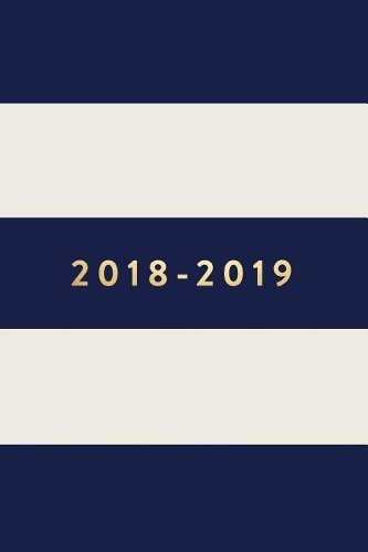 2018-2019, 18 Month Weekly & Monthly Planner - 2018-2019