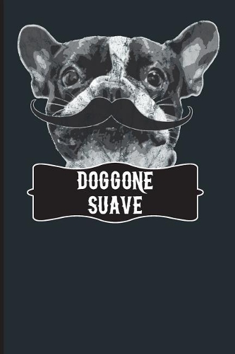 Doggone Suave