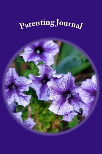 Parenting Journal: Blank Writing Journal