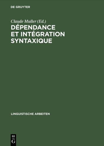 Dependance Et Integration Syntaxique