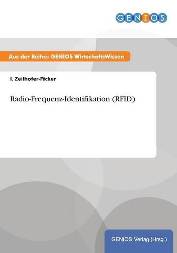 Radio-Frequenz-Identifikation (RFID): (German)