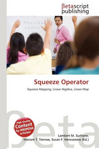 Squeeze Operator