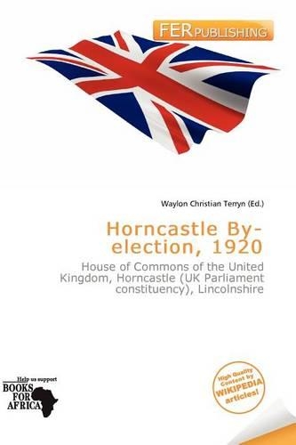Horncastle By-Election, 1920