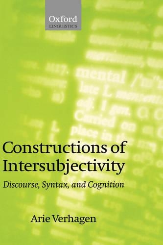 Constructions of Intersubjectivity