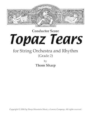 Topaz Tears for String Orchestra and Rhythm - Score