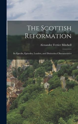 The Scottish Reformation