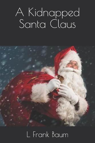 A Kidnapped Santa Claus