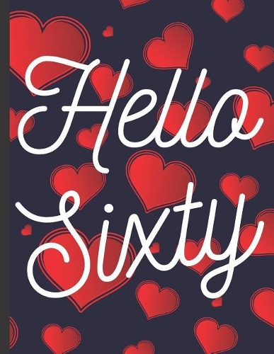 Hello Sixty