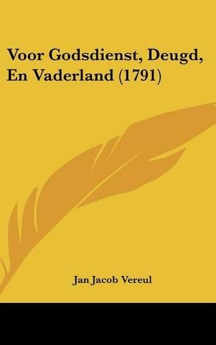 Voor Godsdienst, Deugd, En Vaderland (1791): (Chinese)