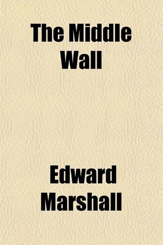 The Middle Wall