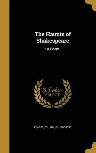 The Haunts of Shakespeare