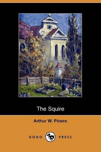 The Squire (Dodo Press)