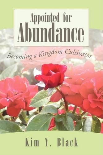 Appointed for Abundance: (English)