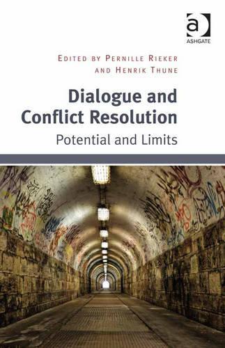 Dialogue and Conflict Resolution