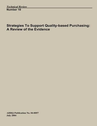 Strategies to Support Quality-Based Purchasing
