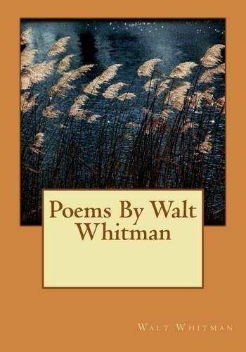Poems By Walt Whitman