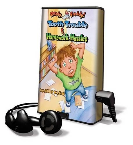 Tooth Trouble & Homework Hassles: (Ready, Freddy! (Playaway))