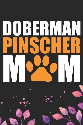 Doberman Pinscher Mom