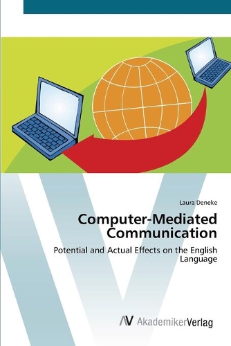 Computer-Mediated Communication