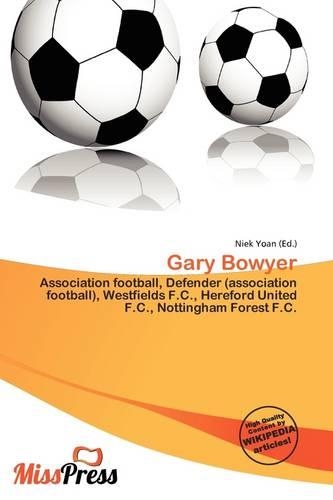 Gary Bowyer