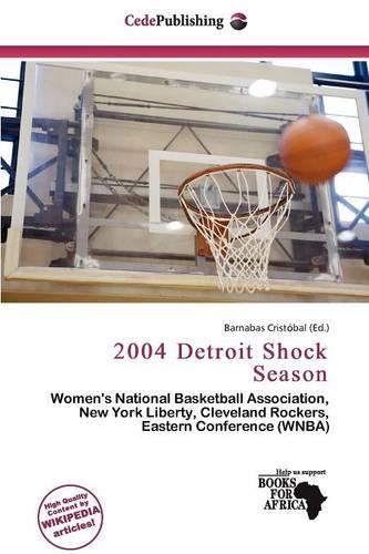 2004 Detroit Shock Season