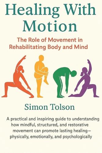 Healing With Motion
