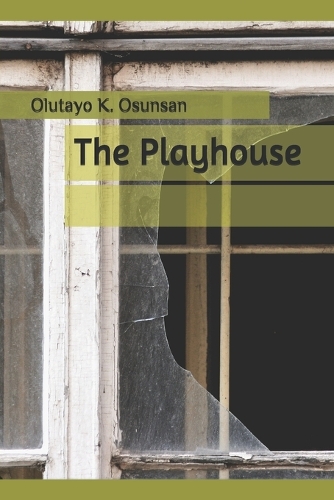 The Playhouse