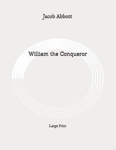 William the Conqueror