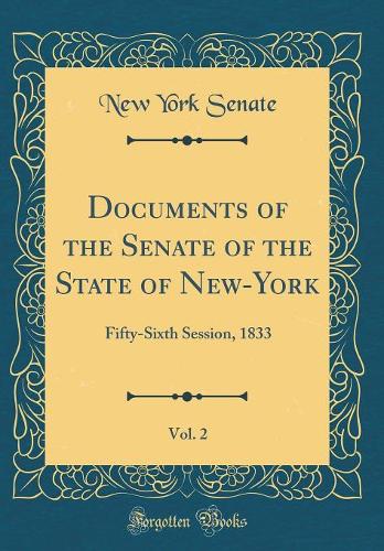 Documents of the Senate of the State of New-York, Vol. 2