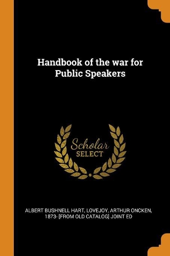 Handbook of the war for Public Speakers