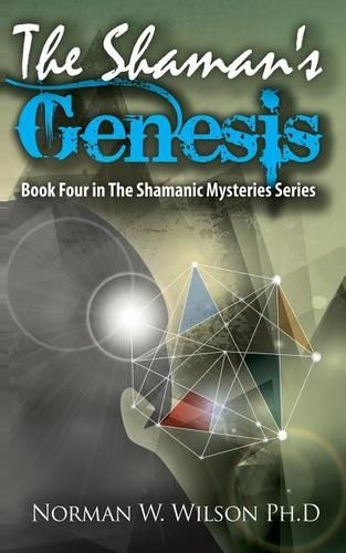 The Shaman's Genesis: (English)